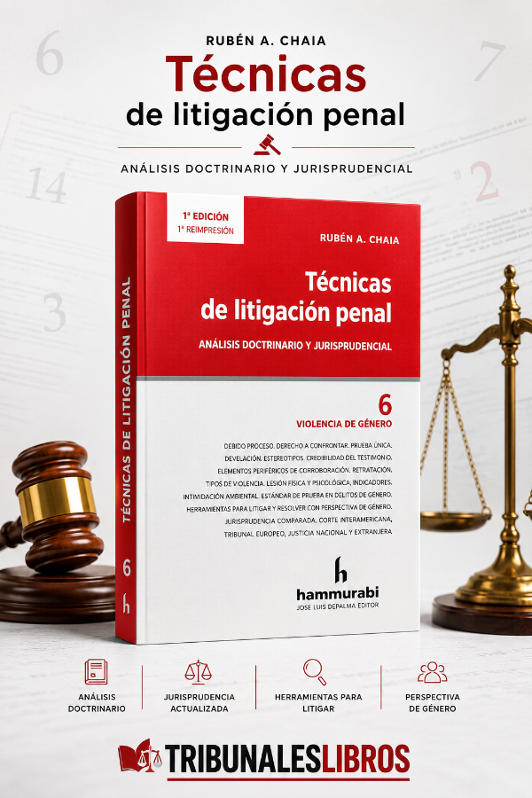 Producto - TÉCNICAS DE LITIGACIÓN PENAL Violencia de Género. Chaia