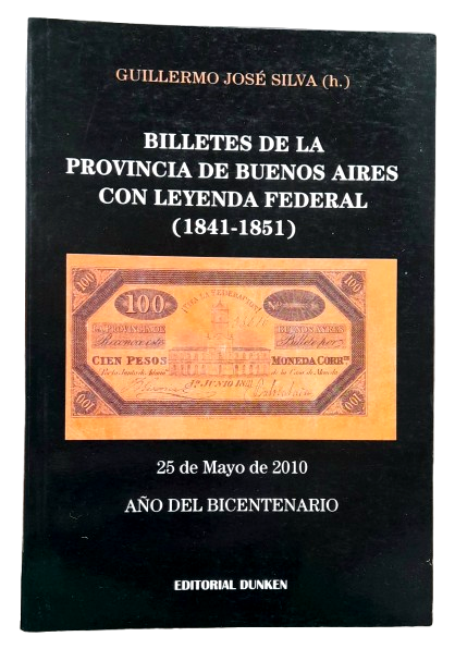 Producto - Catálogo de Billetes de Buenos Aires (1841-1851) / Guillermo Silva