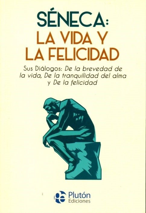 Producto - Seneca - La vida y la felicidad