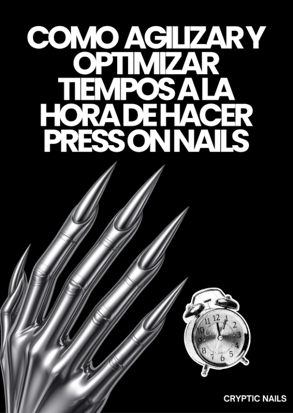 Producto - Cómo agilizar tiempos a la hora de hacer press on nails