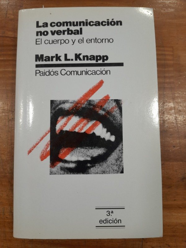 Producto - La comunicación no verbal - Mark L Knapp