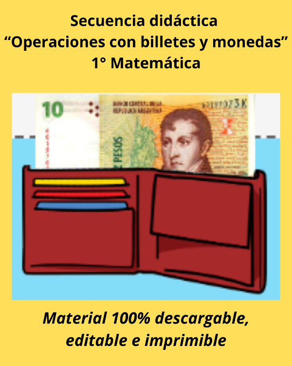 Producto - Secuencia didáctica "Operaciones con billetes y monedas" 1ro Mat