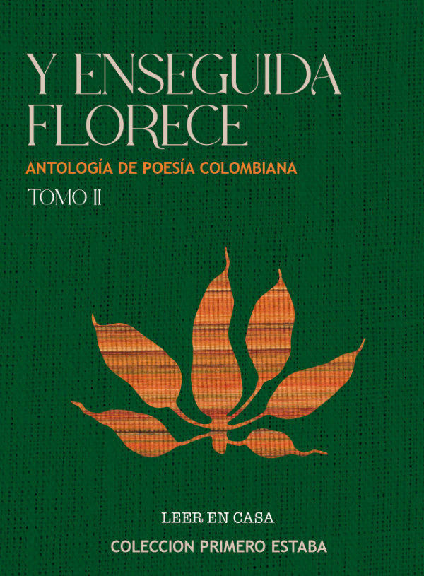 Producto - PROXIMAMENTE -  Y enseguida florece - TOMO II
