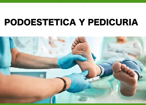 Producto - PODOESTETICA Y PEDICURIA-Certificación Nacional