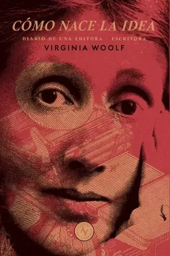 Producto - Cómo nace la idea - Virginia Woolf