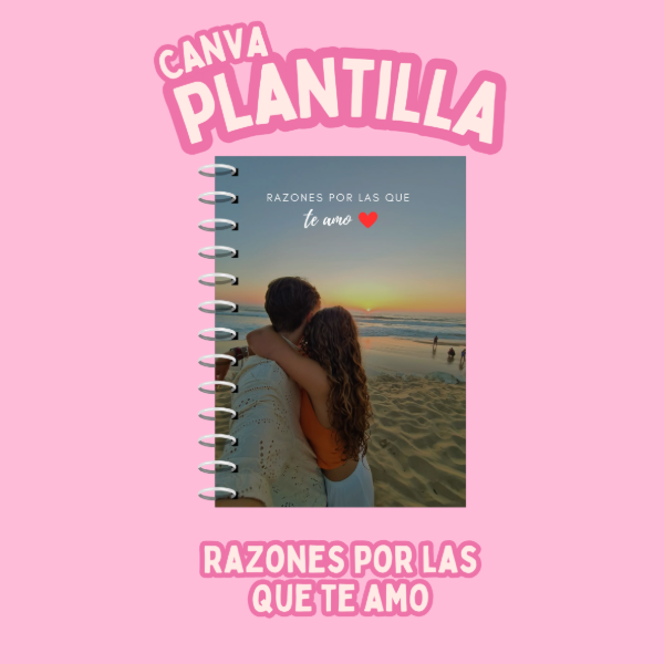Producto - Razones por las que te amo - Editable CANVA