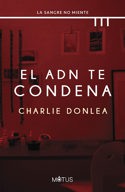 Producto - EL ADN TE CONDENA de Donlea Charlie