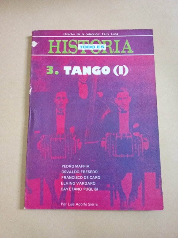 Producto - Tango #1 - Maffia Fresedo De Caro Vardaro - Todo es historia 1976 - 0