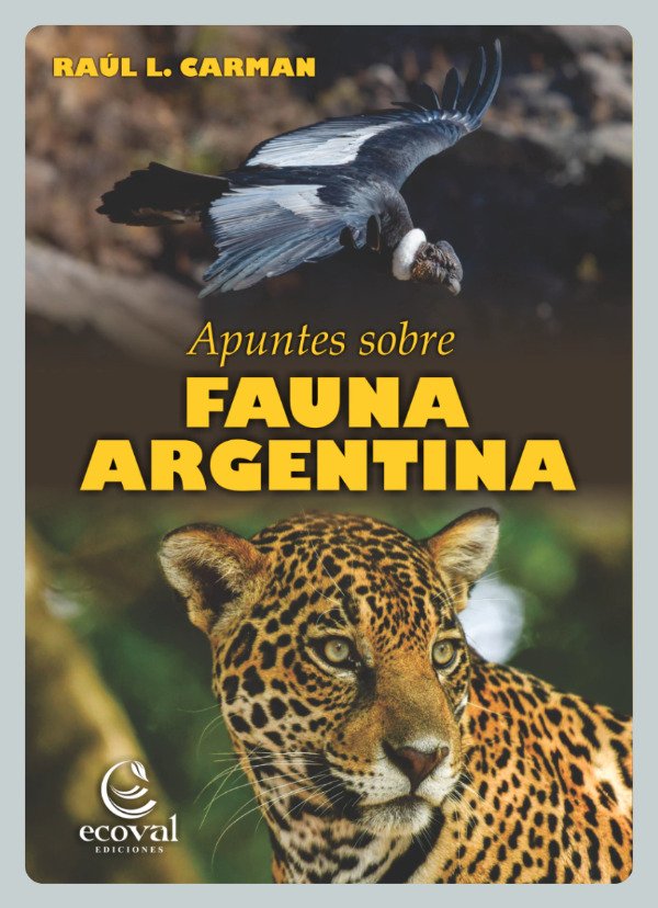 Producto - Carman: Apuntes sobre Fauna Argentina