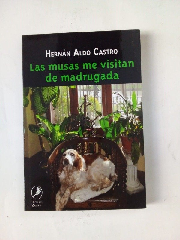Producto - Las musas me visitan de madrugada - Hernán Aldo Castro - Del Zorzal 2013