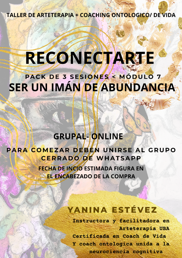 Producto - MÓDULO 7 PACK DE 3 SESIONES- SER UN IMÁN PARA LA ABUNDANCIA