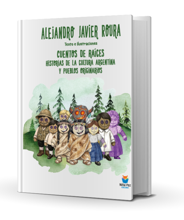 Producto - Cuentos de raíces - Alejandro Javier Roura