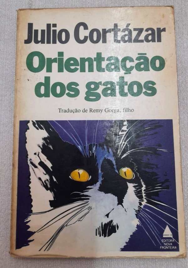 Producto - Orientacao Dos Gatos - Julio Cortázar - Nova Fronteira