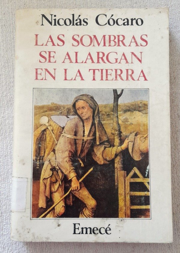 Producto - Las Sombras Se Alargan En La Tierra - Nicolás Cocaro - Emecé