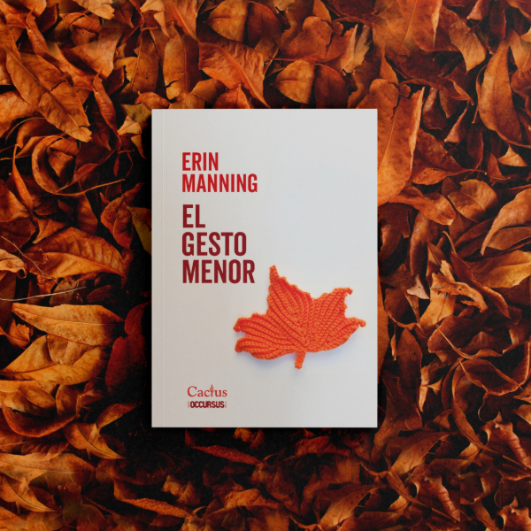 Producto - El gesto menor - Erin Manning