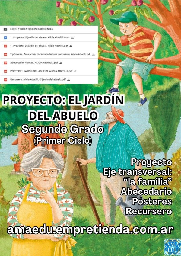 Producto - Proyecto de Lectura EL JARDÍN DEL ABUELO (Segundo Grado)