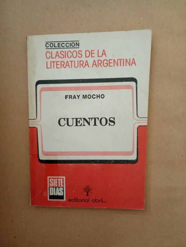 Producto - Cuentos - Fray Mocho - Abril Siete Días 1983