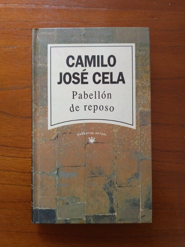 Producto - Cela, Camilo José: "Pabellón de Reposo" - 0