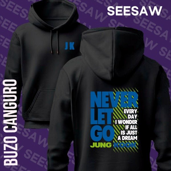 Producto - NEVER LET GO JK