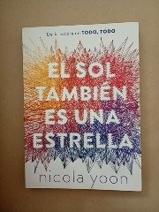 Producto - El sol también es una estrella - Nicola Yoon - SM 2017