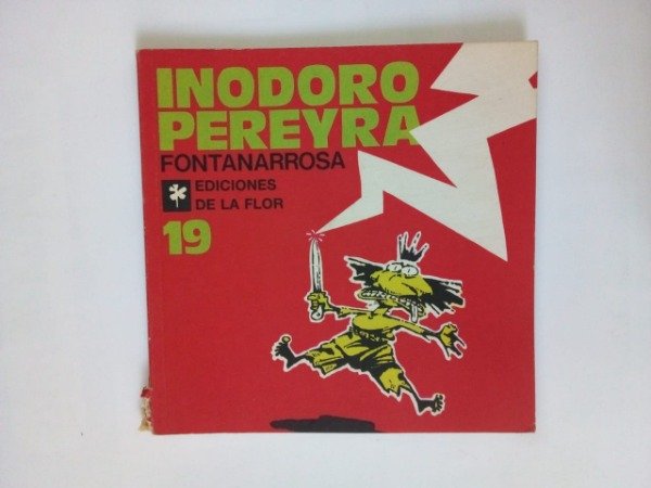 Producto - Inodoro Pereyra #19 - Roberto Fontanarrosa - De la Flor 1994 - 1era Edición