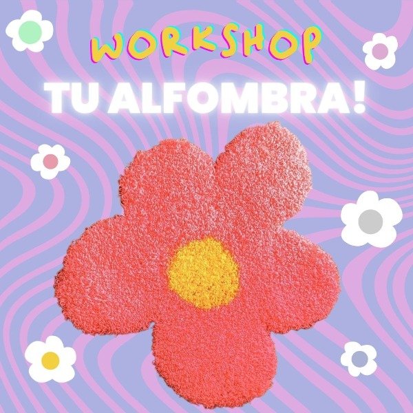 Producto - WORKSHOP ALFOMBRITA