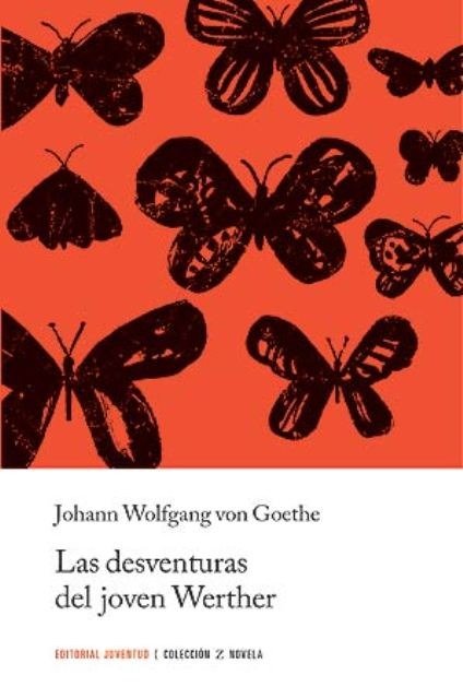 Producto - LAS DESVENTURAS DEL JOVEN WERTHER (ED.ARG.) - WOLFGANG VON GOETHE , JOHANN