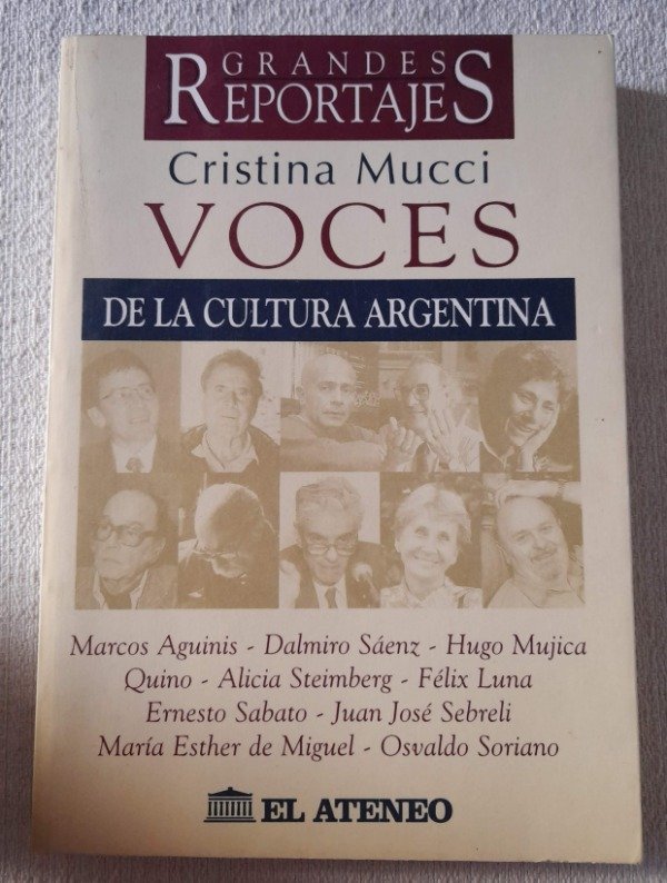 Producto - Voces De La Cultura Argentina - Cristina Mucci - El Ateneo Grandes reportajes