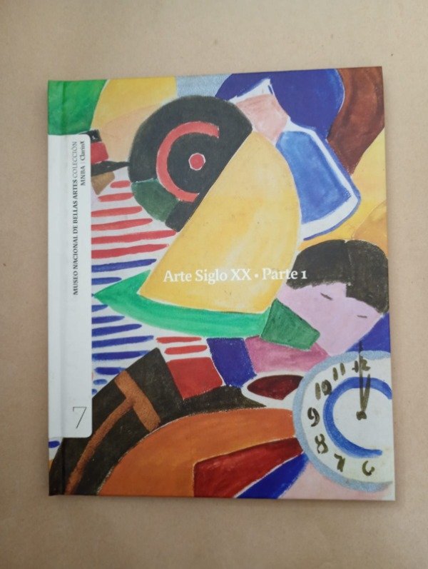 Producto - Arte siglo XX Parte 1 - Alejandro Prosdocimi - MNBA Clarín 2010 Tapa dura