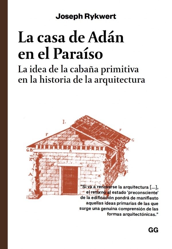 Producto - Joseph Rykwert - La casa de Adán en el paraíso