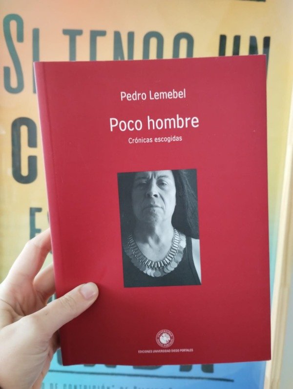Producto - Poco hombre -Crónicas escogidas de Pedro Lemebel