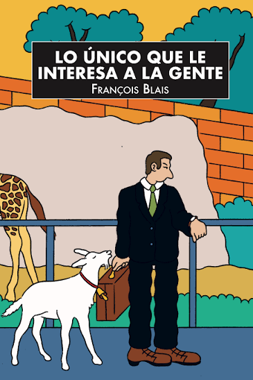 Producto - Lo único que le interesa a la gente - Francois Blais