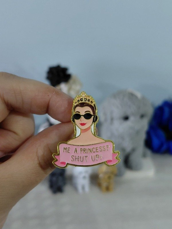 Producto - Pin metalizado -  Mi a princess. Shut up! (El diario de la princesa) #2505
