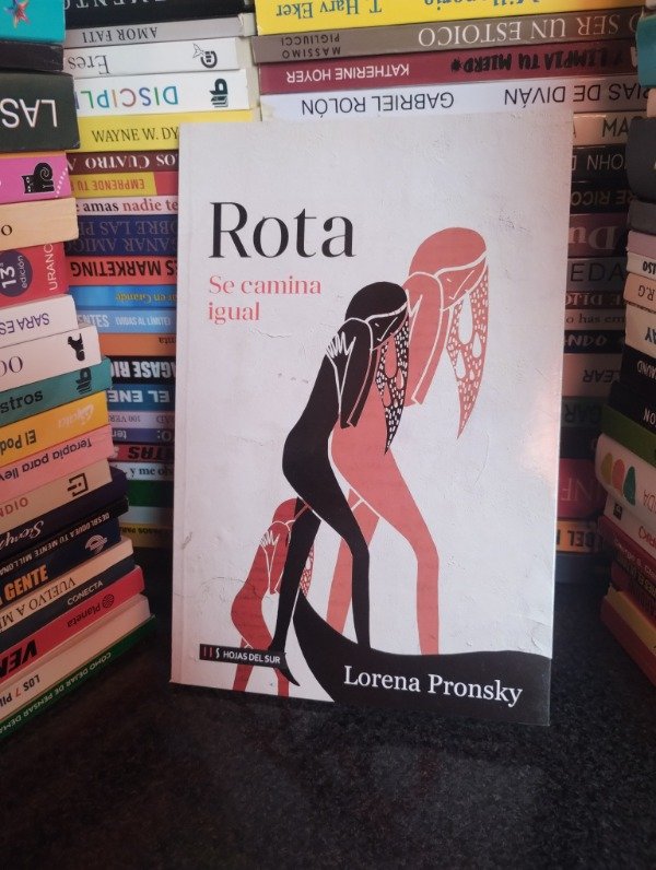 Producto - Rota se camina igual - Lorena Pronsky