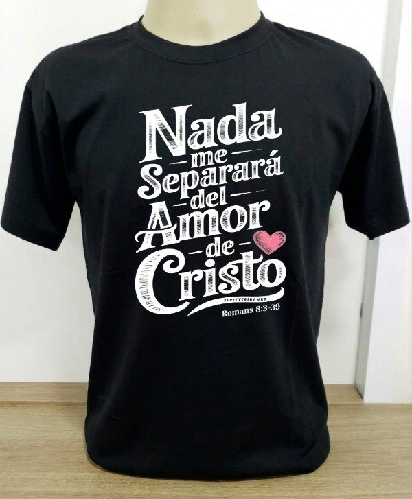 Producto - Remera  unisex Nada me separa del amor de Cristo