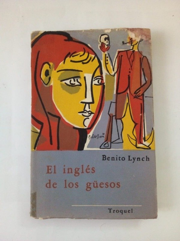 Producto - El inglés de los güesos - Benito Lynch - Troquel 1950