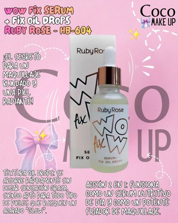 Producto - WOW FIX SERUM + FIX OIL DROPS - RUBY ROSE - HB-604
