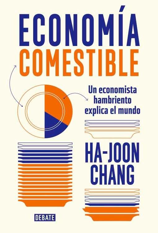 Producto - Economía comestible - Ha-Joon Chang