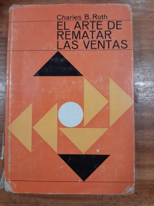 Producto - El arte de rematar las ventas - Charles Roth