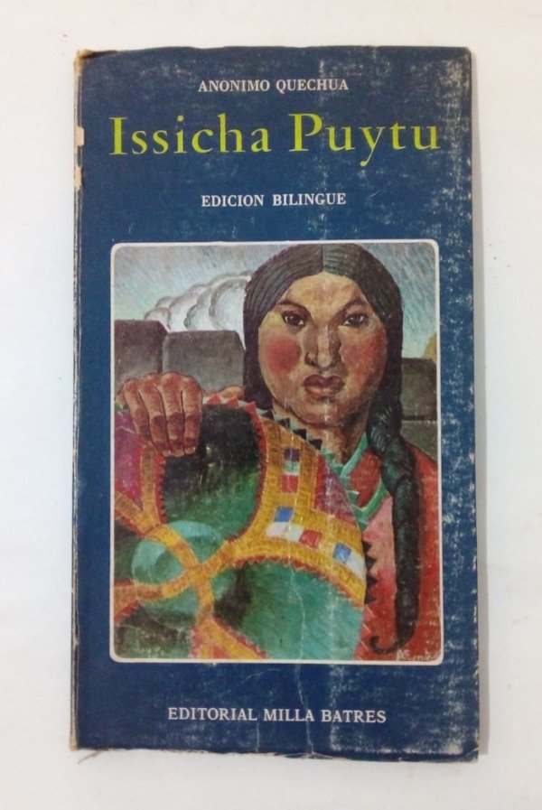 Producto - Issicha Puytu - Anónimo quechua - Milla Batres 1974 - Ed bilingüe