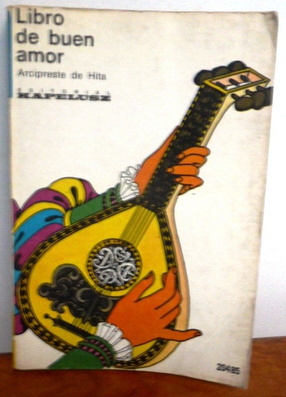 Producto - LIBRO DE BUEN AMOR - ARCIPRESTE DE HITA - KAPELUSZ - 1973
