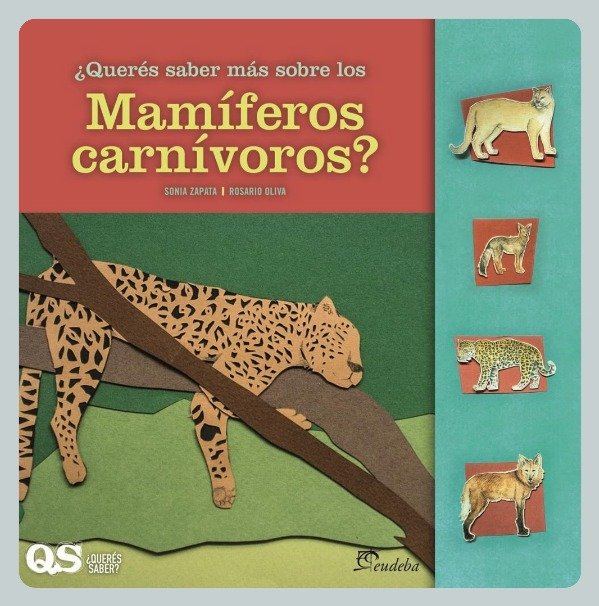 Producto - Zapata: Querés Saber más sobre los Mamíferos Carnívoros