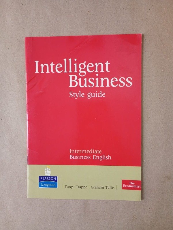Producto - Intelligent business Style guide - Pearson The Economist 2005