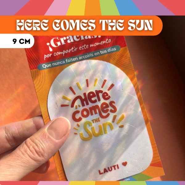 Producto - Here Comes The Sun (a partir 15u.)