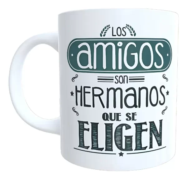 Producto - Taza - dia del amigo 46 los amigos son hermanos que se elijen