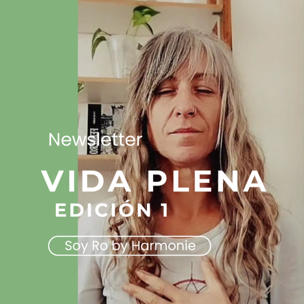 Producto - Newsletter Vida Plena - Edición 1