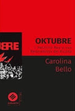 Producto - OKTUBRE - PATRICIO REY Y SUS REDONDITOS DE RICOTA - CAROLINA BELLO