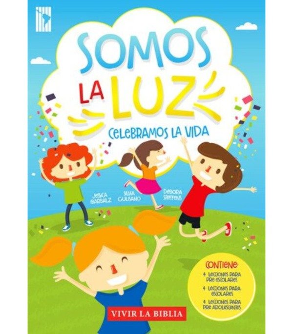 Producto - SOMOS LA LUZ, CELEBREMOS LA VIDA - Serie Vivir La Biblia
