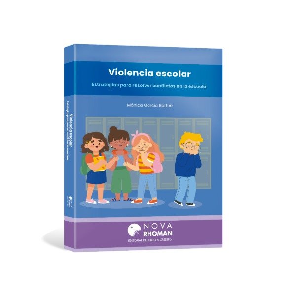 Producto - VIOLENCIA ESCOLAR Estrategias para resolver conflictos en la escuela