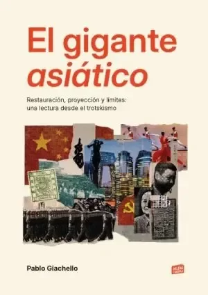 Producto - EL GIGANTE ASIÁTICO - EDITORIAL MILENA CASEROLA